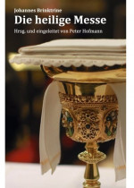 Die heilige Messe