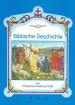 Biblische Geschichte des Alten und Neuen Testamentes