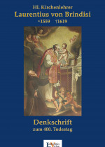 Laurentius von Brindisi (1559-1619) - Denkschrift