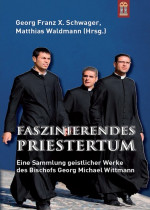 Faszinierendes Priestertum
