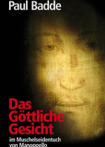 Das göttliche Gesicht