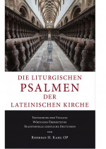 Die liturgischen Psalmen der lateinischen Kirche