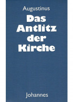 Das Antlitz der Kirche