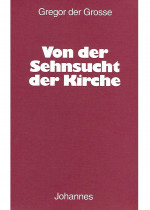 Von der Sehnsucht der Kirche