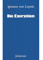 Die Exerzitien