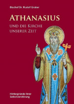 Athanasius und die Kirche unserer Zeit