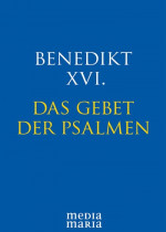 Das Gebet der Psalmen