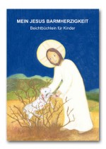 Mein Jesus Barmherzigkeit