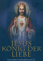 Jesus König der Liebe