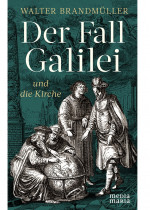 Der Fall Galilei und die Kirche