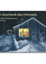 Ein Geschenk des Himmels