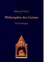 Philosophie des Geistes - Für Einsteiger