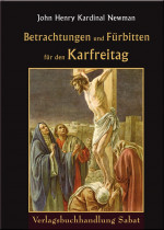 Betrachtungen und Fürbitten zum Karfreitag