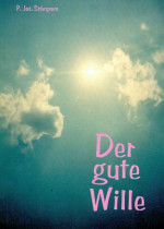Der gute Wille