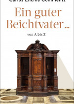 Ein guter Beichtvater... von A bis Z