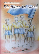 Die H&uuml;ter der Fahne